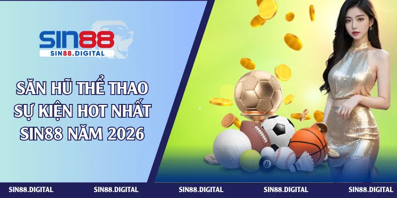 săn hũ thể thao